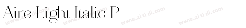 Aire Light Italic P字体转换